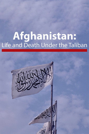 Afghanistan: Life and Death Under the Taliban