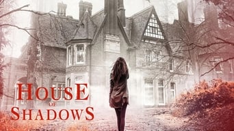 #1 House of Shadows