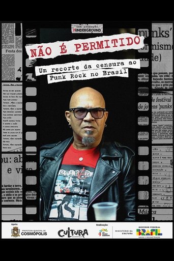 Não é Permitido: um recorte da censura ao Punk Rock no Brasil (2025)