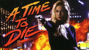 A Time to Die (1991)
