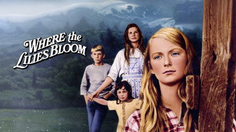 Where the Lilies Bloom (1974)