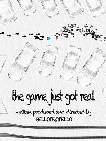 The Game Just Got Real poster