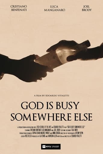 God Is Busy Somewhere Else en streaming 