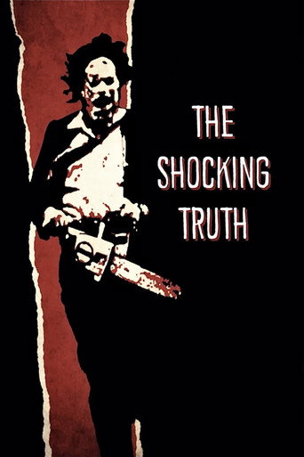 Texas Chain Saw Massacre: The Shocking Truth