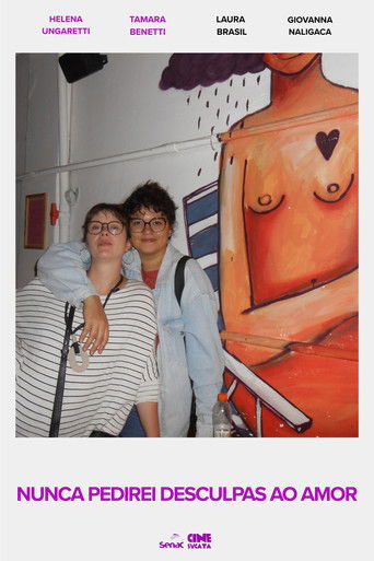 Nunca Pedirei Desculpas ao Amor (2025)