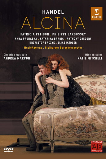 George Frideric Handel  - Alcina (Patricia Petibon, Philippe Jaroussky) poster