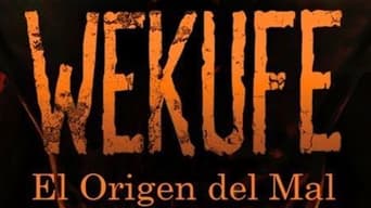 Wekufe: The Origin of Evil (2016)