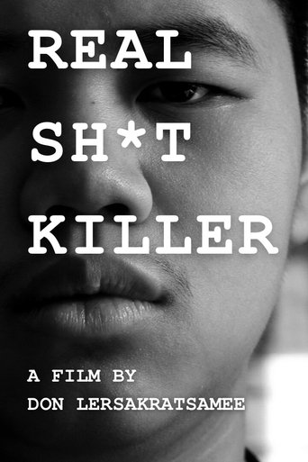 Real Sh*t Killer