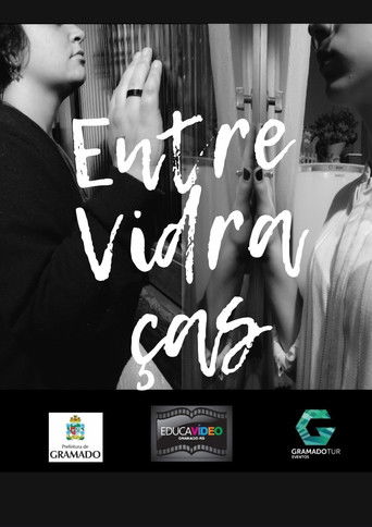 Entre Vidraças poster