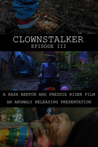 Clownstalker: Episode III (2025)
