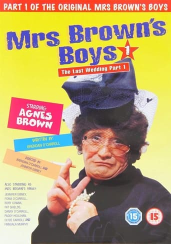 Poster of Mrs. Brown's Boys: The Last Wedding - Part 1