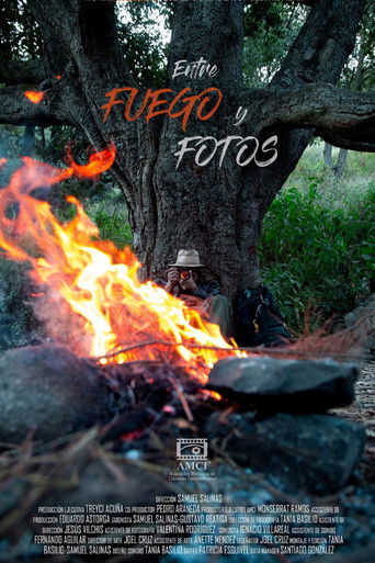 Entre fuego y fotos poster
