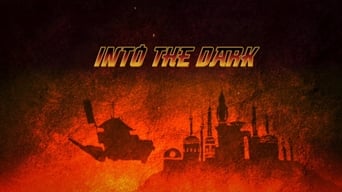 Into the Dark