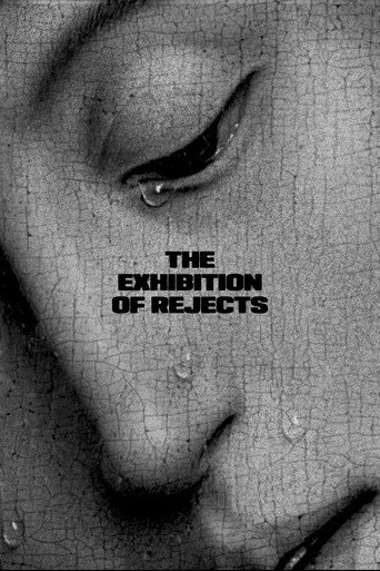 The Exhibition of Rejects (2021)