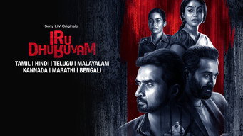 Iru Dhuruvam (2019- )