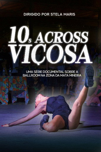10s Across Vi&ccedil;osa - Um document&aacute;rio sobre a cena ballroom na Zona da Mata Mineira (2025)