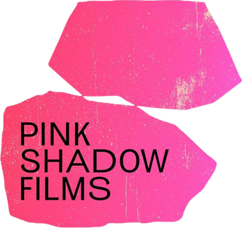 Pink Shadow Films