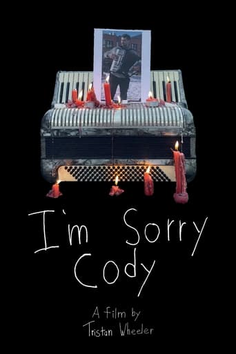 I'm Sorry Cody en streaming 