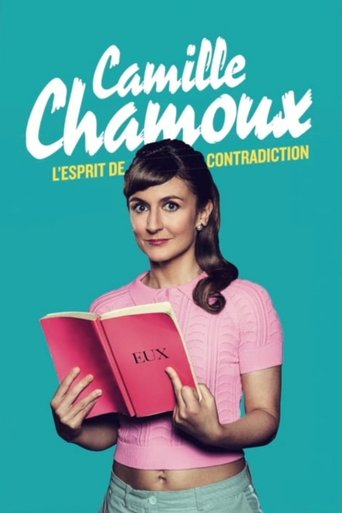 Camille Chamoux - L'esprit De Contradictions movie poster Camille Chamoux - L'esprit De Contradictions Movie Poster