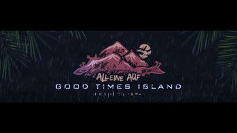 Good Times Island - S1E01