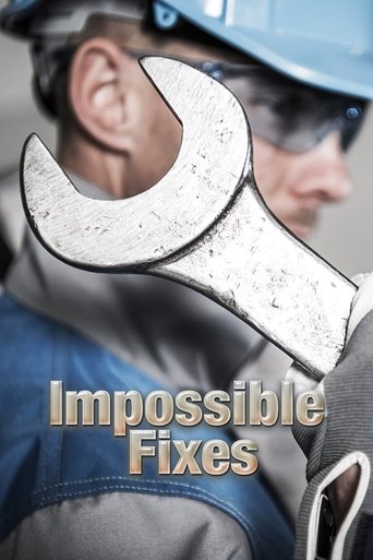 Impossible Fixes: Season 1