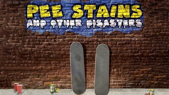 Pee Stains and Other Disasters (2005)