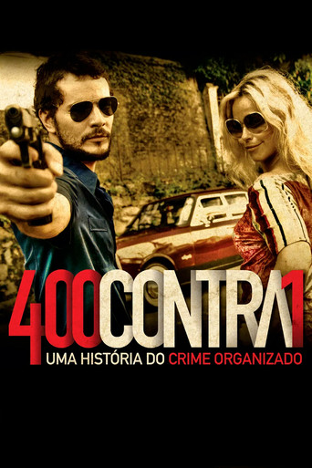 400 Against 1: A History of Organized Crime (2010)