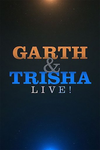 Garth & Trisha Live!