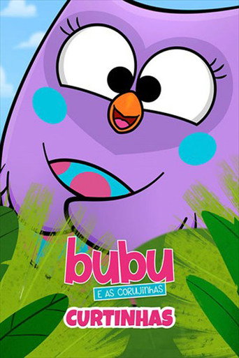 Bubu e as Corujinhas - Curtinhas (2018)