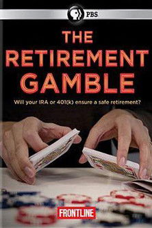 The Retirement Gamble poster