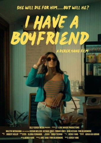I Have A Boyfriend