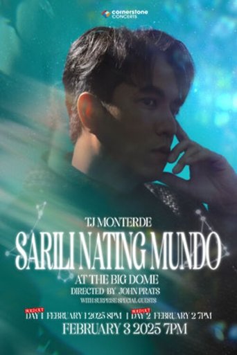 TJ Monteverde: Sarili Nating Mundo poster