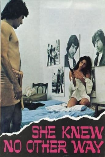 Poster of She Knew No Other Way