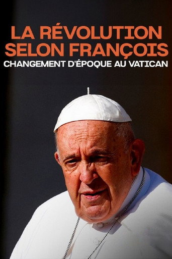 La r&eacute;volution selon Fran&ccedil;ois (2024)