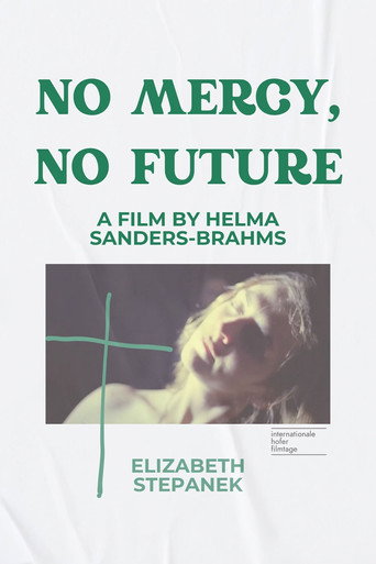 No Mercy, No Future