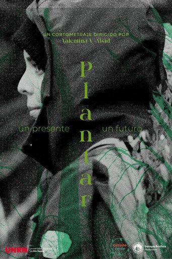 Plantar: un presente, un futuro
