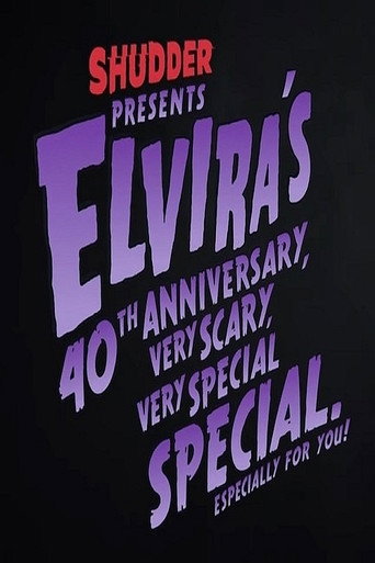 Elvira’s 40th Anniversary, Very Scary, Very Special Special