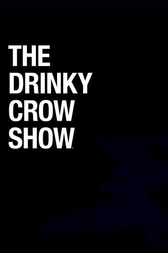 The Drinky Crow Show — Posters 3