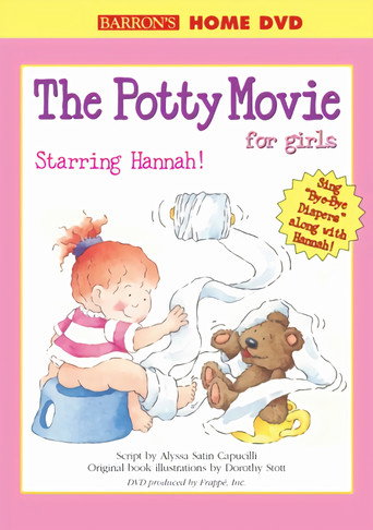 The Potty Movie for Girls: Starring Hannah! (1970)