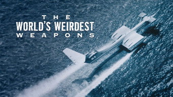 The World's Weirdest Weapons (2013)