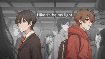 Hikari: Be My Light (2019-2022)