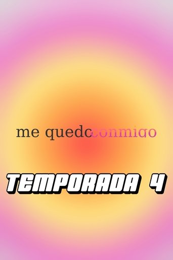 Me Quedo Conmigo: Season 4