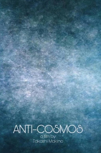 Anti-Cosmos