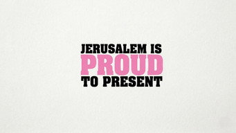 Jerusalem Is Proud to Present (2008)