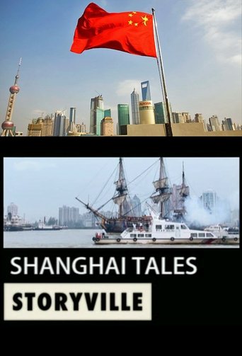 Shanghai Tales: Season 1
