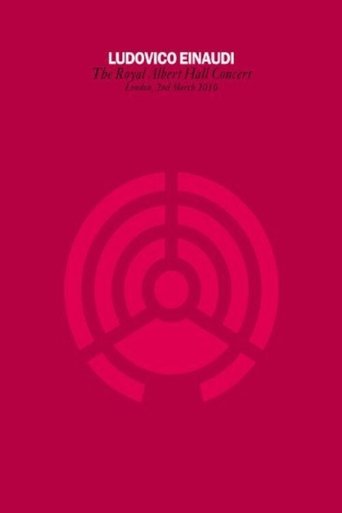 Ludovico Einaudi - Royal Albert Hall Concert (2010)