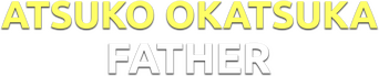 Atsuko Okatsuka: Father logo