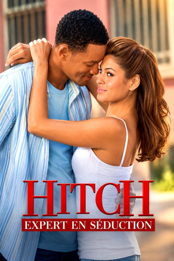 Hitch - Expert en s&eacute;duction (2005)