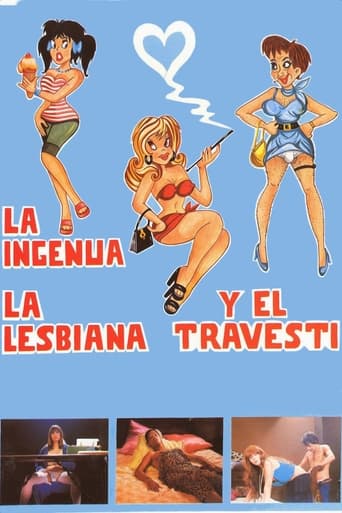 Poster för La ingenua, la lesbiana y el travesti