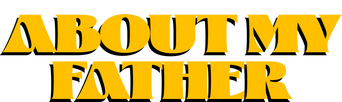 About My Father logo